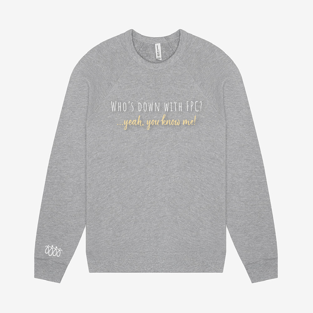 FPC Adult Sponge Fleece Raglan Crewneck Sweatshirt "Who's Down with FPC?" (4 colors)