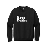 Hope Dealer Adult Crew Sweatshirt (4 colors)