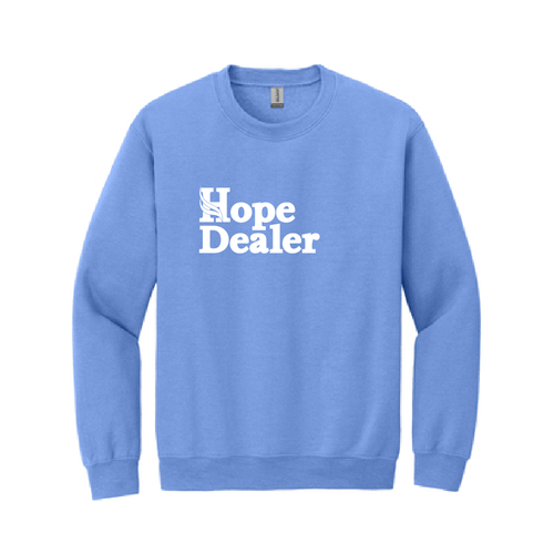 Hope Dealer Adult Crew Sweatshirt (4 colors)