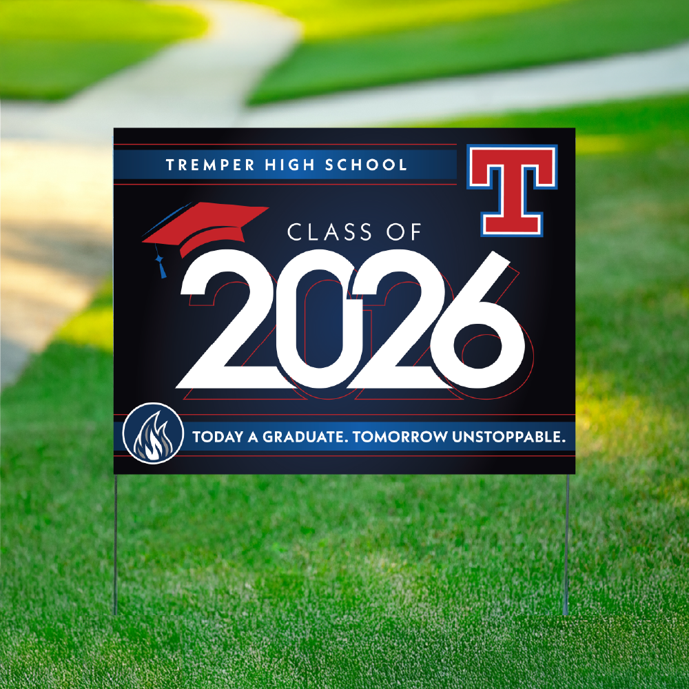 Tremper Graduate Yard Sign