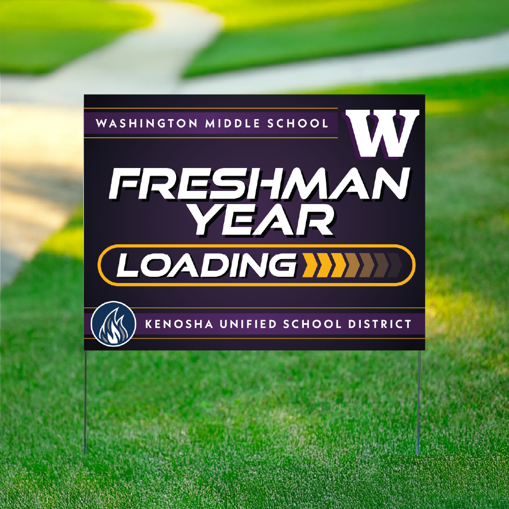 Washington Middle School 8th Grader Yard Sign